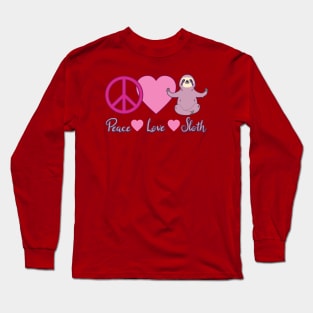 Peace Love Sloth Pink Tones Long Sleeve T-Shirt